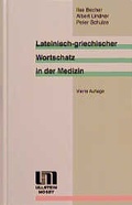 Cover: Lateinisch-griechischer Wortschatz in der Medizin - Urban & Fischer