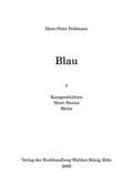 Cover: Hans-Peter Feldmann - Blau - K&ouml;nig, Walther