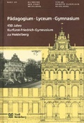 Cover: P&auml;dagogium - Lyceum - Gymnasium - Guderjahn, B