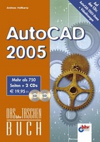 Enlarge image Cover: AutoCAD 2005 - mitp/bhv