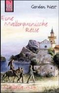 Cover: Eine mallorquinische Reise - Reise Know-How Verlag Dr. Hans-R. Grundmann GmbH