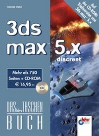 Enlarge image Cover: 3ds max 5.x - mitp/bhv
