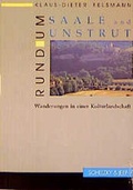Cover: Rund um Saale und Unstrut - Schelzky & Jeep