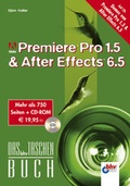 Cover: Adobe Premiere Pro 1.5 & After Effects 6.5 - mitp/bhv