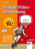 Cover: Digitale Videobearbeitung - mitp/bhv