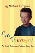 Cover: I'm Theman! - iUniverse