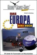 Cover: Das Europa BikeBuch - Reise Know-How Verlag Dr. Hans-R. Grundmann GmbH