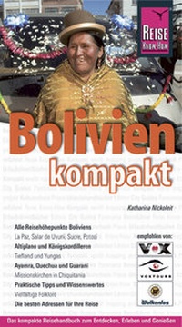 Abbildung von: Bolivien kompakt - Reise Know-How Verlag Dr. Hans-R. Grundmann GmbH