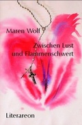 Cover: Zwischen Lust und Flammenschwert - utzverlag GmbH