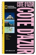 Cover: NATIONAL GEOGRAPHIC Spirallo Reisef&uuml;hrer Cote D Azur - MAIRDUMONT