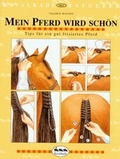 Cover: Mein Pferd wird sch&ouml;n - Cadmos Verlag