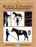 Cover: Richtig Longieren - Cadmos Verlag