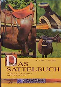 Enlarge image Cover: Das Sattelbuch - Cadmos Verlag