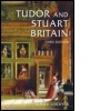 Cover: Tudor and Stuart Britain - Routledge