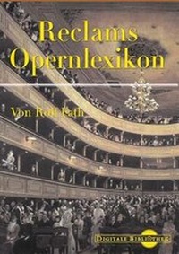 Enlarge image Cover: Reclams Opernlexikon - Directmedia Publishing