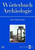 Cover: W&ouml;rterbuch der Arch&auml;ologie - Directmedia Publishing