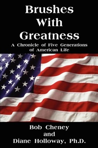 Enlarge image Cover: Brushes with Greatness - iUniverse