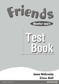 Cover: Friends Starter & 1 (Global) Test Book - Longman