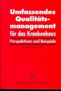 Cover: Umfassendes Qualit&auml;tsmanagement f&uuml;r das Krankenhaus - Delta