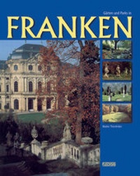 Abbildung von: Gärten und Parks in Franken - Flechsig