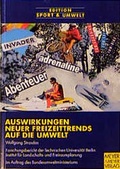 Cover: Auswirkungen neuer Freizeittrends auf die Umwelt - Meyer & Meyer