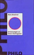 Cover: 5 Kierkegaard B&auml;ndchen / Erinnerungen an S&ouml;ren Kierkegaard - Philo