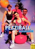 Cover: &Uuml;bungsprogramme zur Gymnastik mit dem Pezziball - Meyer & Meyer