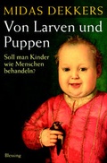 Cover: Von Larven und Puppen - Blessing