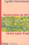 Cover: Rendezvous an der Metro Saint-Paul - Philo