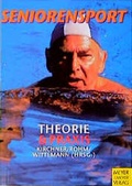 Cover: Seniorensport: Theorie und Praxis - Meyer & Meyer
