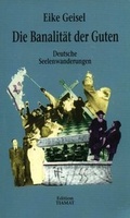 Cover: Die Banalit&auml;t der Guten - edition TIAMAT
