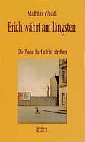 Cover: Erich w&auml;hrt am l&auml;ngsten - edition TIAMAT