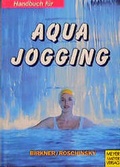 Cover: Handbuch f&uuml;r Aquajogging - Meyer & Meyer