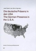Cover: Die deutsche Pr&auml;senz in den USA /The German Presence in the U.S.A. - LIT