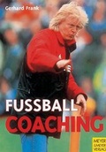 Cover: Fussball-Coaching - Meyer & Meyer