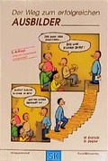 Cover: Der Weg zum erfolgreichen Ausbilder - Stumpf + Kossendey