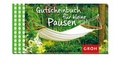 Cover: Gutscheinbuch f&uuml;r kleine Pausen - Groh