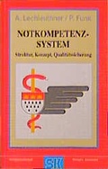 Cover: Das Notkompetenzsystem - Stumpf + Kossendey