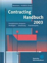 Enlarge image Cover: Contracting Handbuch 2003 - Fachverlag Deutscher Wirtschaftsdienst