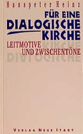 Cover: F&uuml;r eine dialogische Kirche - Neue Stadt