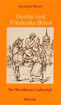 Cover: Goethe und Friederike Brion - Morstadt, A