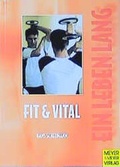 Cover: Fit und Vital - Meyer & Meyer