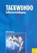 Cover: Taekwondo Selbstverteidigung - Meyer & Meyer