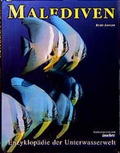 Cover: Enzyklop&auml;die der Unterwasserwelt / Malediven - Jahr Top Special