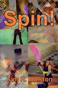 Cover: Spin! - iUniverse