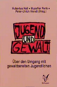 Enlarge image Cover: Jugend und Gewalt - Schüren Verlag GmbH