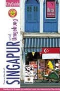 Cover: Singapur und Umgebung - Reise Know-How Verlag Peter Rump GmbH