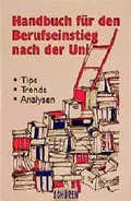 Cover: Handbuch f&uuml;r den Berufseinstieg - Sch&uuml;ren Verlag GmbH