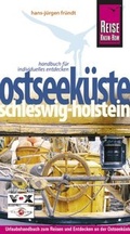Cover: Ostseek&uuml;ste Schleswig-Holstein - Reise Know-How Verlag Peter Rump GmbH