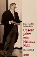 Cover: Unsere Jahre mit Helmut Kohl - ein R&uuml;ckblick - Sch&uuml;ren Verlag GmbH